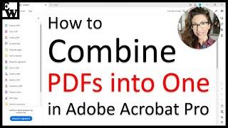 How to Combine PDFs into One in Adobe Acrobat Pro 2023 Interface Update