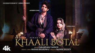 Khaali Botal Full Song Abhishek Kumar Ayesha Khan  Parampara Tandon  Manan Bhardwaj Bhushan K