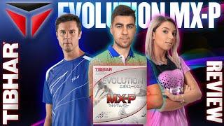 Tibhar Evolution MX-P Review