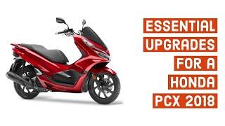 Honda PCX 2018  Essential upgrades