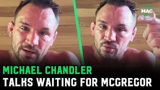 Michael Chandler ‘‘I get s**t on a lot for giving Conor McGregor too much credit’