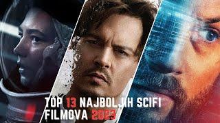 Top 13 najboljih SCIFI filmova 2023