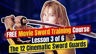 FREE Movie Sword Training Academy Tip 3 of 6 12 Most Cinematic Sword Guards  Movie Fighting Basics