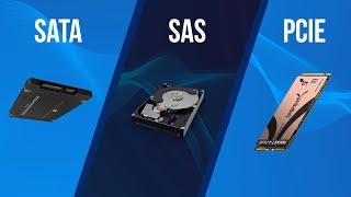 SATA vs SAS VS PCIe  EXPLAINED