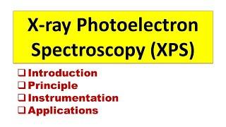 X - ray Photoelectron Spectroscopy XPS