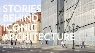 Stories Behind Iconic Architecture Jewish Museum Berlin