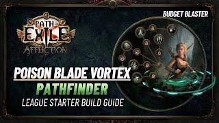 PoE 3.23 - Poison Blade Vortex Pathfinder League Start Build Guide