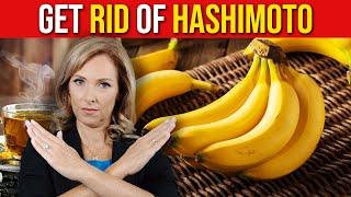 I Stopped Eating These 3 Foods to Get Rid of Hashimoto’s  Dr. Janine