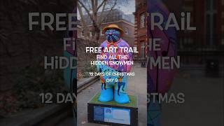 Free London Snowman art trail️ Day 9. Map link in description. Only on until 5 January 2024