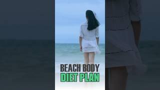 Beach Body Diet Plan  Lose 10 Kgs In 10 Days  #Shorts #weightloss #dietplan #weightlossdiet