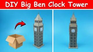 How to Make Big Ben Clock Tower  DIY Cardboard Big Ben Clock Tower