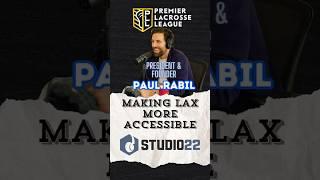 PLL Founder Paul Rabil on Making Lacrosse More Accessible for the Youth