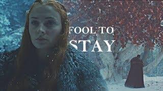 Jon & Sansa  Fool to Stay