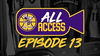 All Access Lady Jackets Basketball  Episode 13 Series Finale