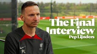 Liverpool Love Klopp Friendship & Trophy Success  Pep Lijnders Final Interview
