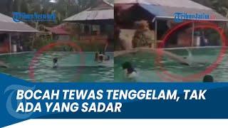 DETIK-DETIK Bocah Tewas Tenggelam di Kolam Renang Pengunjung Ramai Tapi Tak Sadar