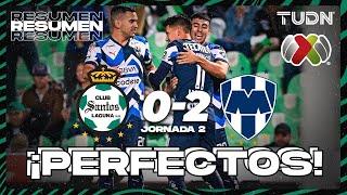 Resumen y goles  Santos 0-2 Monterrey  Liga Mx - CL2024 J2  TUD