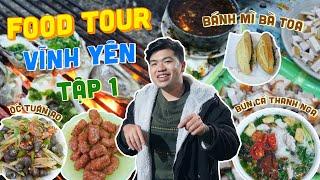 KHÁM PHÁ CÁC QUÁN ĂN TẠI THÀNH PHỐ VĨNH YÊN  TẬP 1   FOOD TOUR VĨNH YÊN   Đức Anh Blogger