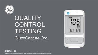 GE GlucoCapture Oro-Quality control testing