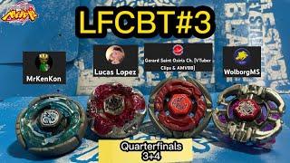 LFCBT#3- Quarterfinals 3+4  Metal Fight Beyblade メタルファイトベイブレード