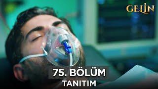 Gelin Dizisi  2. Sezon 75. Bölüm Fragman - 7 Kasım Perşembe @GelinDizisi