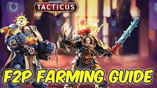 Tacticus Farming Guide Free To Play