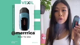 How to Use the Vexil Vaporizer with Merrrica