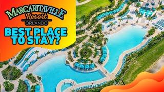 Margaritaville Resort Orlando Review Is It Worth It?