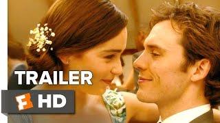 Me Before You Official Trailer #1 2016 -  Emilia Clarke Sam Claflin Movie HD