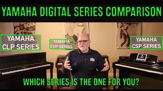 Yamaha Clavinova Comparison - CLP vs CSP vs CVP - Which is right for you?