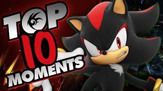 Top 10 Shadow Moments