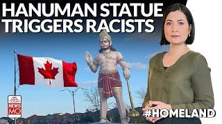 Hanuman Statue In Canada Causes Racist Uproar  Homeland