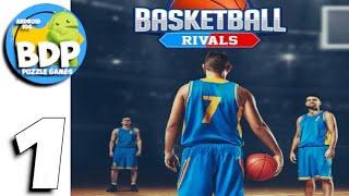 Basketball Rivals Sports Game - Gameplay Part 1 Android iOS - All Levels