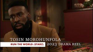 Tosin Morohunfola 2023 Drama Reel