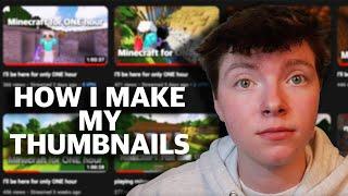 how I make my Minecraft thumbnails