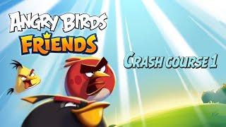 Angry Birds Friends Tutorial  Crash Course Part 1