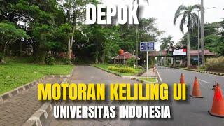 MOTORAN KELILING KAWASAN UNIVERSITAS INDONESIA  UI  - DEPOK