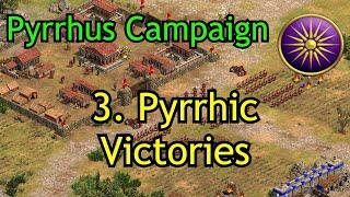 3. Pyrrhic Victories  Pyrrhus of Epirus Campaign  AoE2 DE Return of Rome