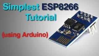 Easiest ESP8266 Tutorial Using arduino