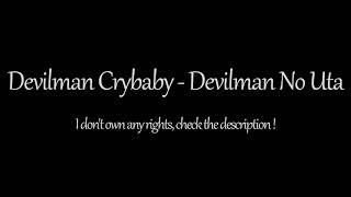 Devilman Crybaby - Devilman No Uta 1 Hour