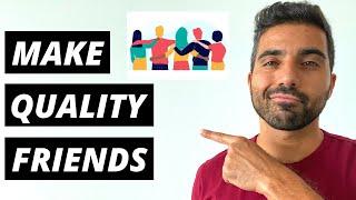 HOW TO MEET HIGH QUALITY PEOPLE  5 Ways To Make High Quality Friends