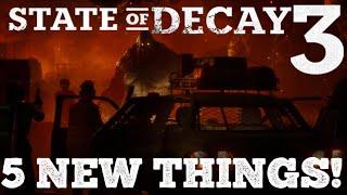 5 NEW & EXCITING THINGS THAT SHOULD BE IN State of Decay 3