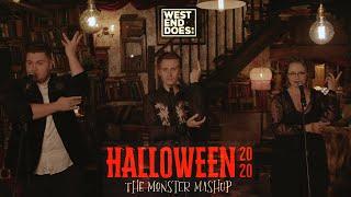 West End Does Halloween 2020 The Monster Mash-Up ft.Carrie Hope Fletcher Scott Paige & Rob Houchen