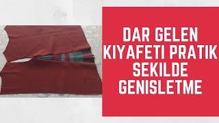 Dar kıyafetleri pratik bir şekilde nasıl genişletirizHow to expand tight clothes in a practical way