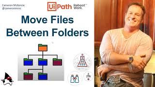 How to move files between folders in UiPath Example