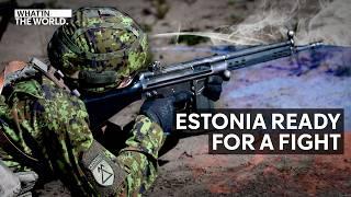 Estonia is training a new army for a Russia invasion