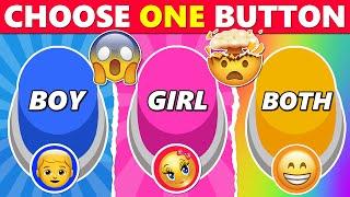 Choose ONE Button  Boy Girl or Both 🟡