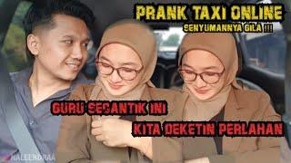 PRANK TAXI SUB INGGRIS GURU INI CANTIK PINTAR NYANYI LAGI  GURU DI BIKIN BEGINI PARAH