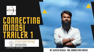 CONNECTING MINDS TRAILER 1 Mr.SATHISH KUMAR TAMIL BUSINESS INSPIRATIONAL INTERVIEW #CHERANACADEMY