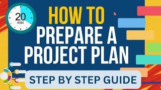 How To Prepare a Project Plan  Step by Step Guide You Can Follow